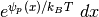 e^{\psi_p(x)/k_BT}\ dx