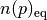 n(p)_{\rm eq}