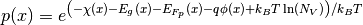 p(x) = e^{\left(-\chi(x)-E_g(x)-E_{F_p}(x)-q\phi(x)+k_BT \ln(N_V)\right)/k_BT}
